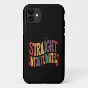 Straight Unfortunately Groovy LGBTQ Pride Gay Case-Mate iPhone Case