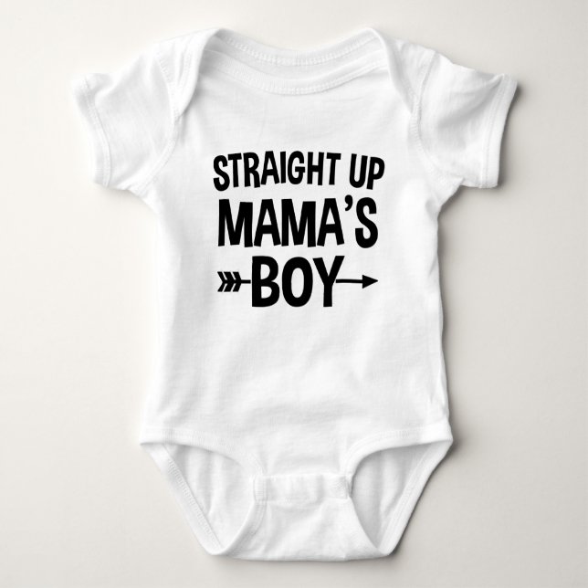 Straight Up Mama's Boy Funny Baby Bodysuit (Front)