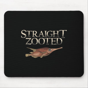 Straight Zooted 2020 - Funny Fishing Gift  Mouse Pad