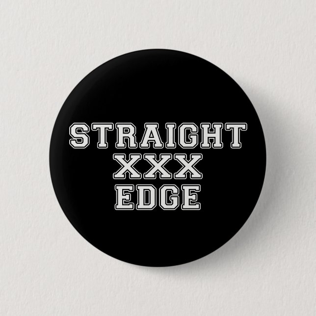 Straightedge 6 Cm Round Badge (Front)