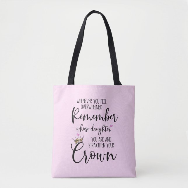 Straighten Your Crown Inspirational Encouragement Tote Bag (Front)