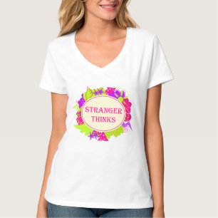 Stranger thinks quote in 80s tv show style T-Shirt