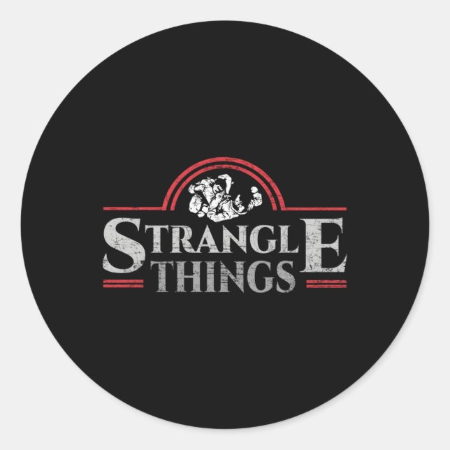 Strangle Things Mma Bjj Brazilian Jiu Jitsu Grappl Classic Round Sticker (Front)