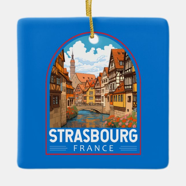 Strasbourg France Travel Art Vintage Ceramic Ornament (Front)