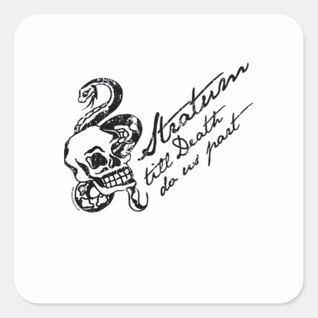 Stratum Till Death Do Us Part Square Sticker (Front)