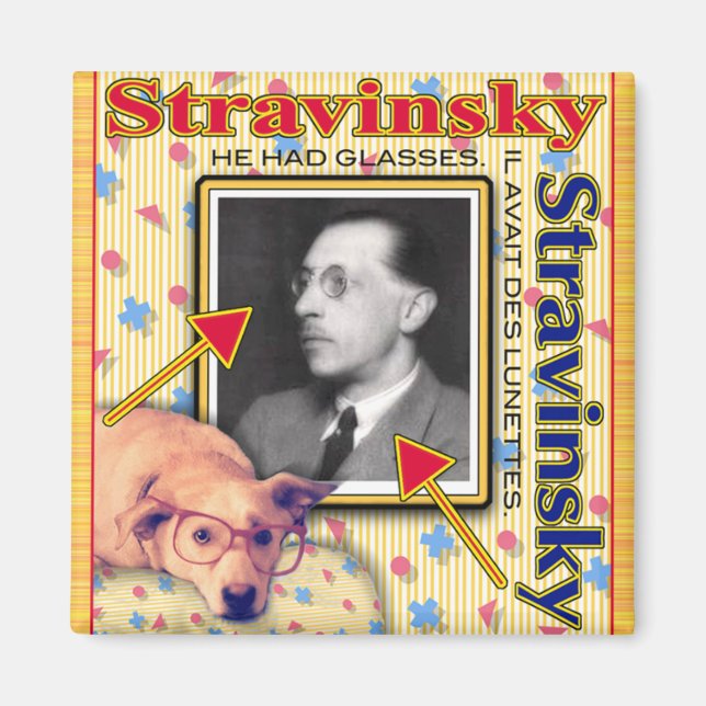 STRAVINSKY MAGNET (Front)
