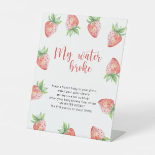 Strawberries - my water broke game pedestal sign