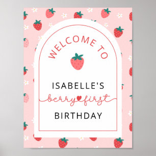 Strawberry 1st Birthday Party Berry First Welcome Poster