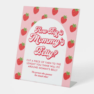 Strawberry Baby Shower How Big is Mummy's Belly Pedestal Sign