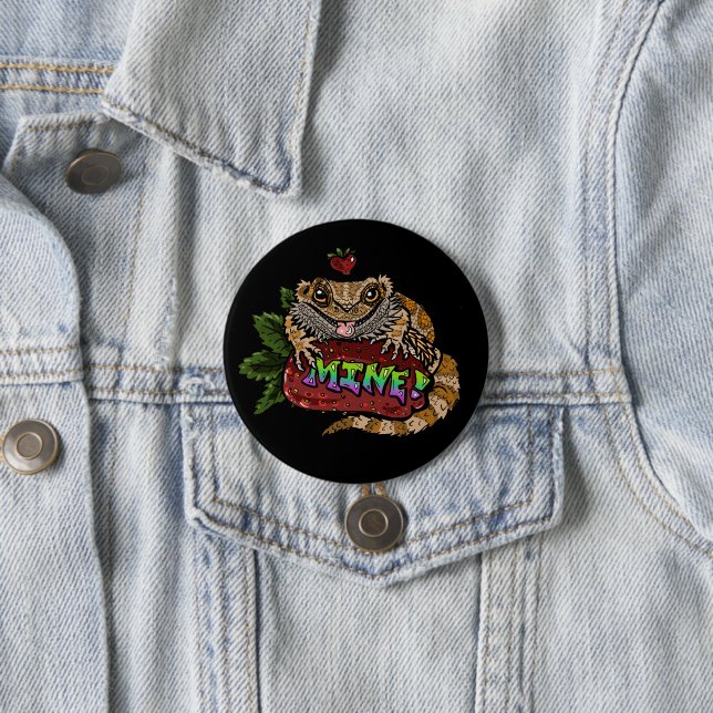 Strawberry Beardie Dragon "MINE!"   7.5 Cm Round Badge (In Situ)