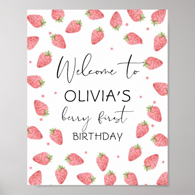 Strawberry Berry First Birthday Girl Sweet Welcome Poster (Front)