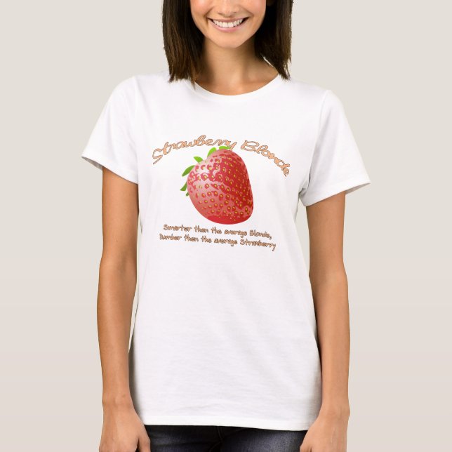 Strawberry Blonde T-Shirt (Front)