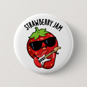 Strawberry Jam Funny Fruit Pun  6 Cm Round Badge