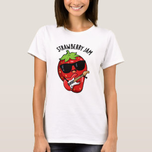 Strawberry Jam Funny Fruit Pun T-Shirt