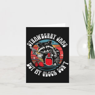 Strawberry Jams But Dont Funny Racoon for Men Card