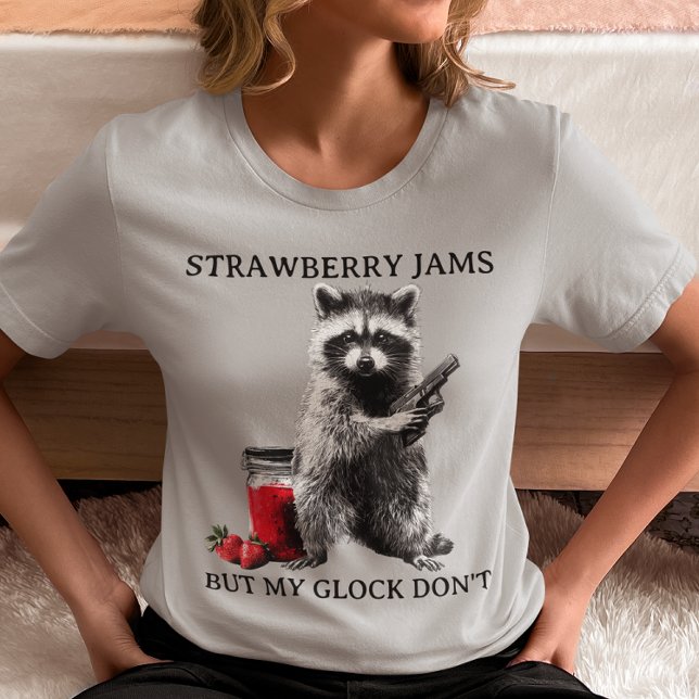 Strawberry Jams But My Glock Don't Funny Meme T-Shirt (Creator Uploaded)