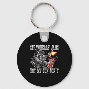Strawberry Jams But My Gun Don't Funny Cowboy Racc Key Ring