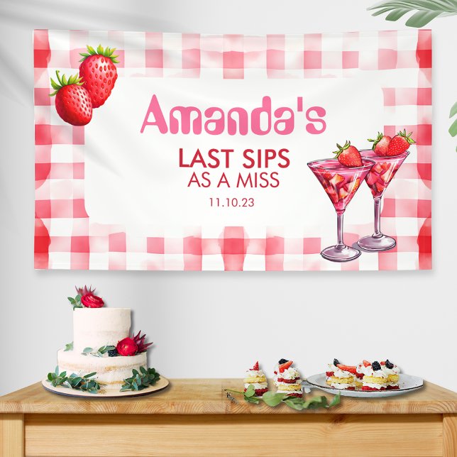 Strawberry Last Sips as Miss Bachelorette Gingham  Banner (Strawberry Bachelorette Hen Party Banner backdrop pink red gingham cocktail last sips miss retro fun)