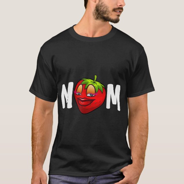 Strawberry mum T-Shirt (Front)