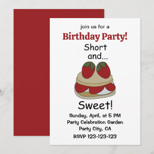 Strawberry Shortcake Short and Sweet Birthday  Invitation