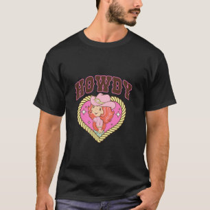 Strawberry Shortcake Western Howdy Pink Cowgirl He T-Shirt