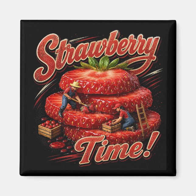 Strawberry Time! Magnet (Front)