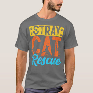 Stray Cat Rescue Shelter Animal Foster Adoption Re T-Shirt