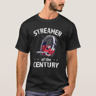 Streamer Of The Century Gaming Headset Streamer T-Shirt
