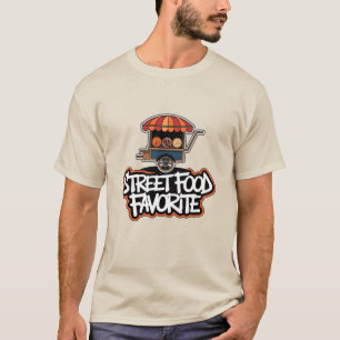 Street Food Favourite T-Shirt