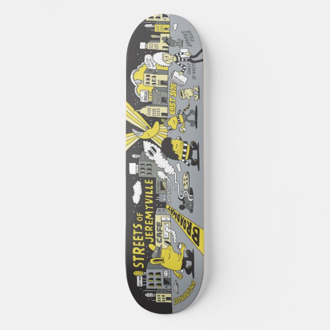 Streets of Jeremyville Skateboard (Front)