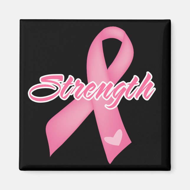 Strength - Breast Cancer Magnet (Front)