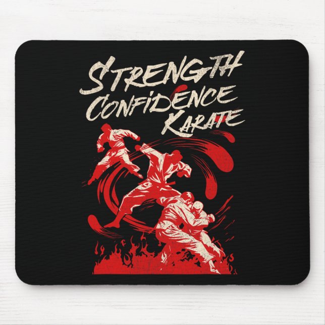 Strength Confidence Karate Fighting Spirit Martial Mouse Pad (Front)