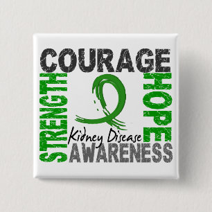 Strength Courage Hope Kidney Disease 15 Cm Square Badge