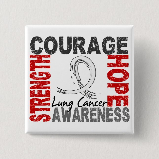 Strength Courage Hope Lung Cancer 15 Cm Square Badge (Front)