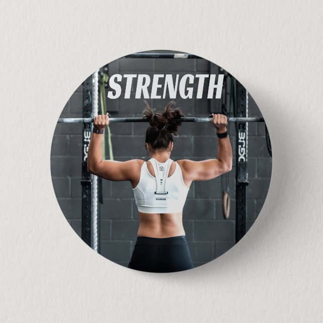 Strength Fittness Women Muscle Worout Motivational 6 Cm Round Badge (Front)