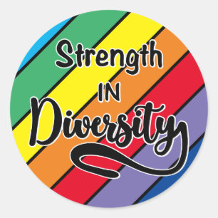 "Strength in Diversity" Rainbow Inclusivity Classic Round Sticker