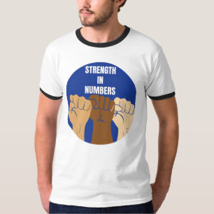 Strength In Numbers T-Shirt