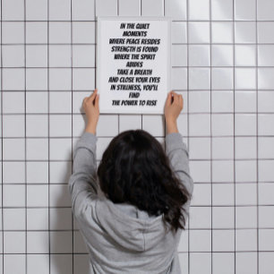 Strength in Stillness inspirational mini poem Poster