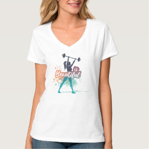 Strength Is Beautiful– Empowered Fitness Woman Gym T-Shirt