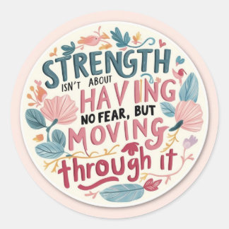 Strength Isn't Stickers