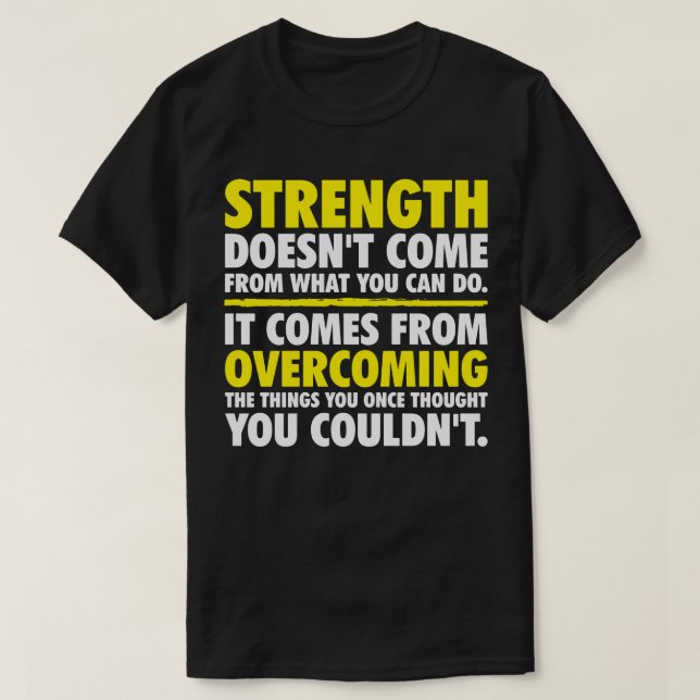 Strength - Motivational T-Shirt (Design Front)