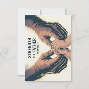 Strength Of A Father Father's Day Christian Card