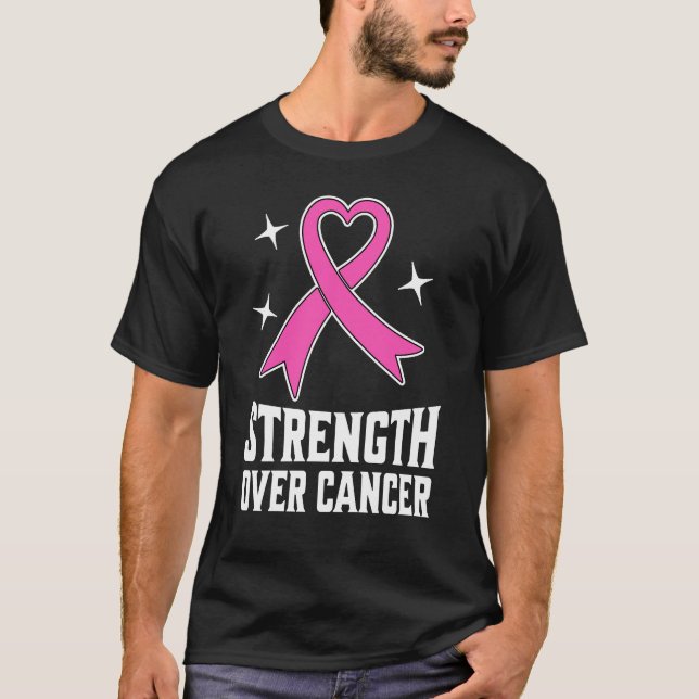 Strength Over Cancer T-Shirt (Front)