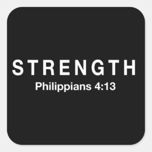Strength Philippians 4:13 Square Sticker
