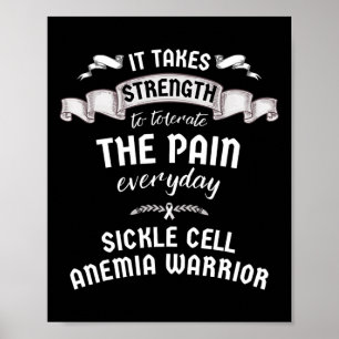 Strength Tolerate Pain Sickle Cell Anaemia Warrior Poster