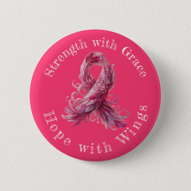 Strength with Grace – Breast Cancer Awareness  6 Cm Round Badge (Front)