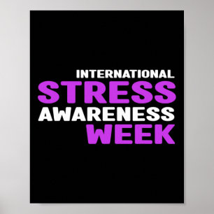 Stress Awareness - International Stress Awareness  Poster