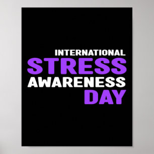 Stress Awareness - International Stress Awareness Poster
