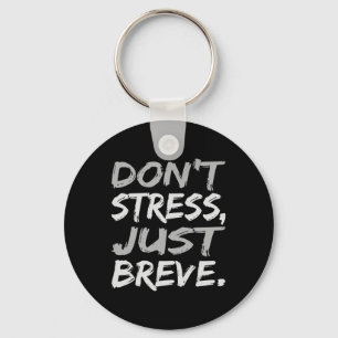 Stress Just Breve Dyslexia Awareness Silver Graphi Key Ring