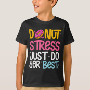 Stress Just Do Your Best Rock The Test Day Teacher T-Shirt